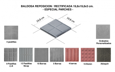 Baldosa Reposición  Rectificada